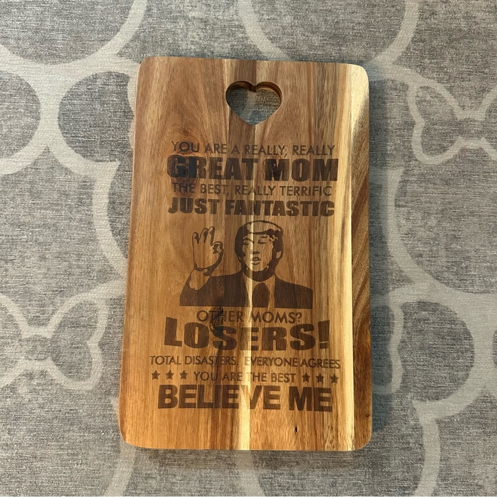 Donald Trump-great mom-charcuterie board